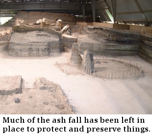 Much of the ash fall has been left in place to protect and preserve things.